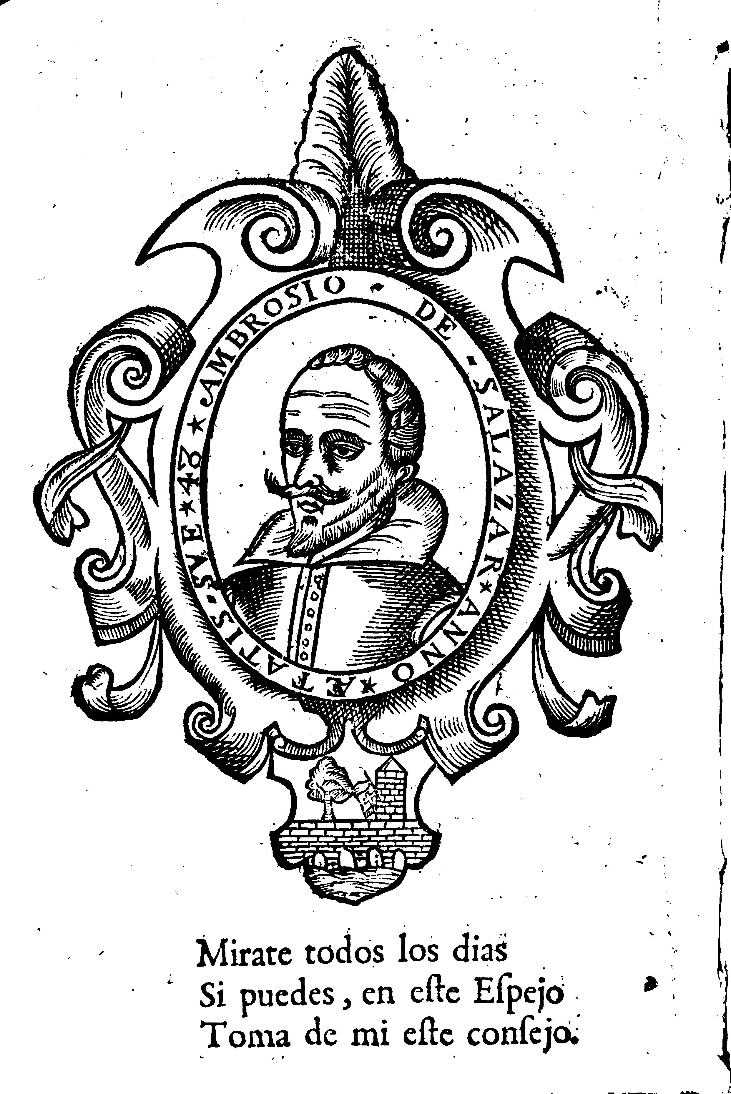 “Ambrosio de Salazar. Anno aetatis suae 43”