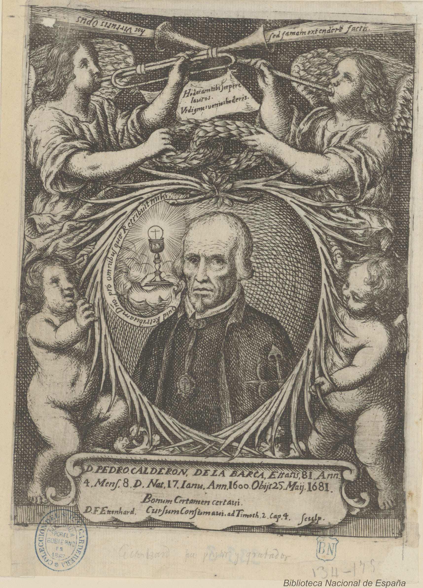 “D. Pedro Calderón de la Barca, ettatis 81 ann.”